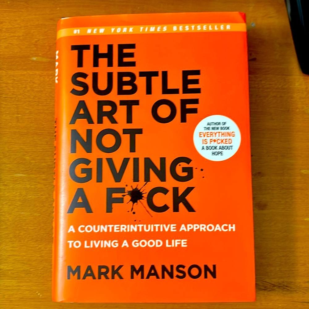 The Subtle Art of Not Giving a F*** (Hardback) by Mark Manson